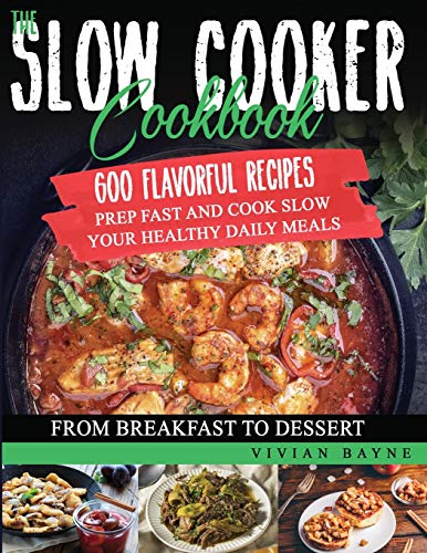 The Slow Cooker Cookbook