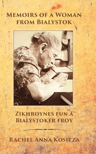 Memoirs of a Woman From Bialystok