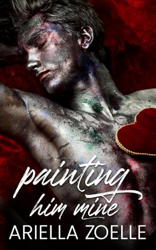 Painting Him Mine