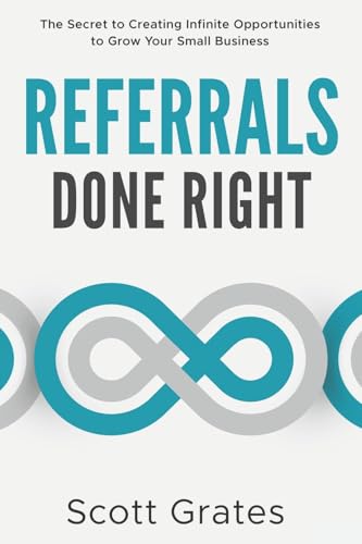 Referrals Done Right
