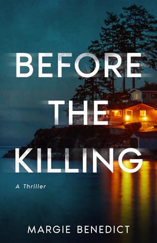 Before the Killing