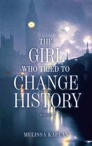 The Girl Who Tried to Change History