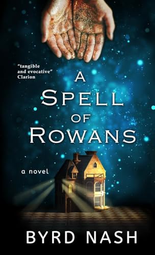 A Spell of Rowans