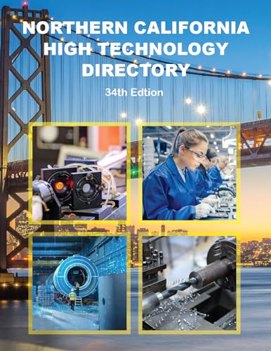Northern California High Technology Directory, 34th Ed.