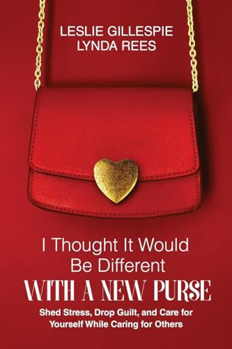 I Thought It Would Be Different with a New Purse