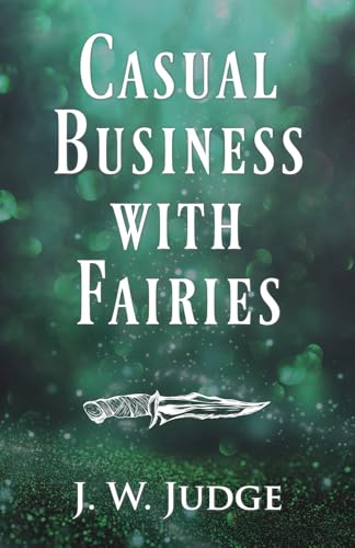 Casual Business with Fairies