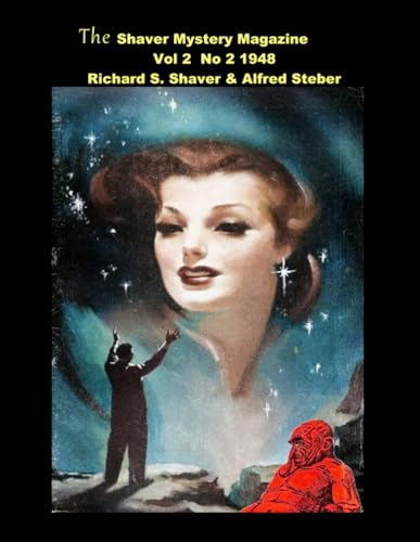 The Shaver Mystery Magazine  Vol 2  No 2  1948