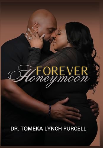 Forever Honeymoon