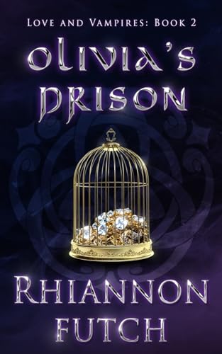 Olivia's Prison