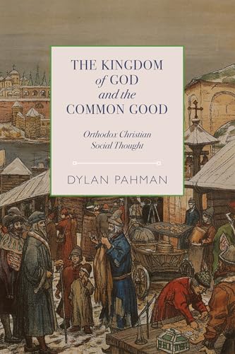The Kingdom of God and the Common Good