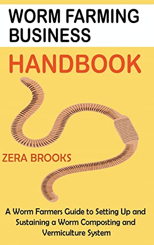 Worm Farming Business Handbook