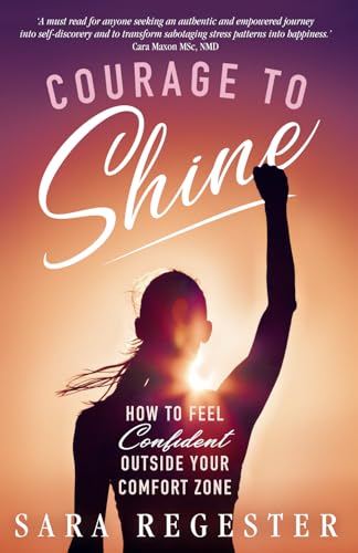 Courage to Shine