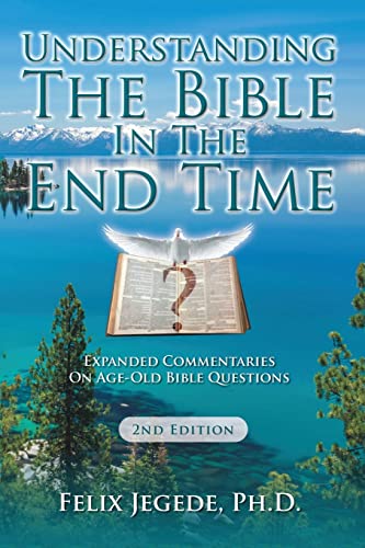 Understanding The Bible In The End Time