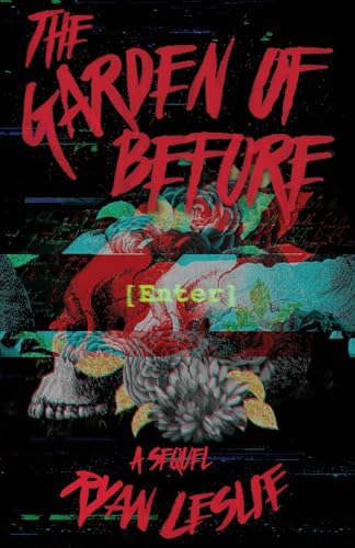 The Garden of Before