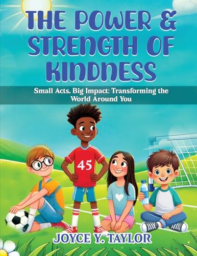 The Power & Strength of Kindness
