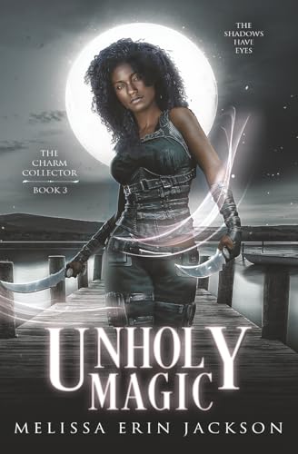 Unholy Magic