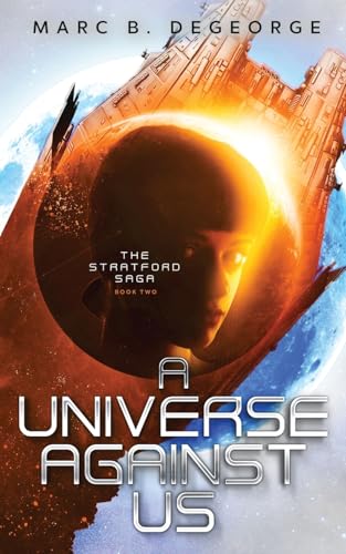 A Universe Against Us