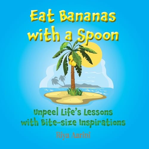 Eat Bananas with a Spoon