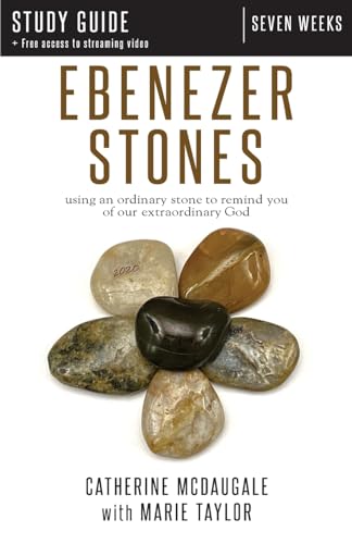 Ebenezer Stones Study Guide plus streaming video