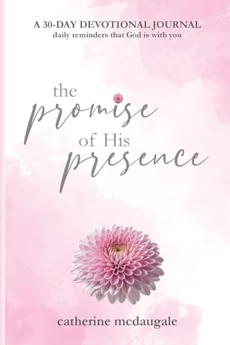 The Promise of His Presence