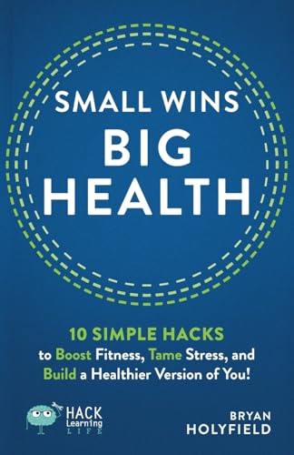 Small Wins, Big Health