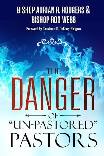 The Danger of  'Un-Pastored' Pastors