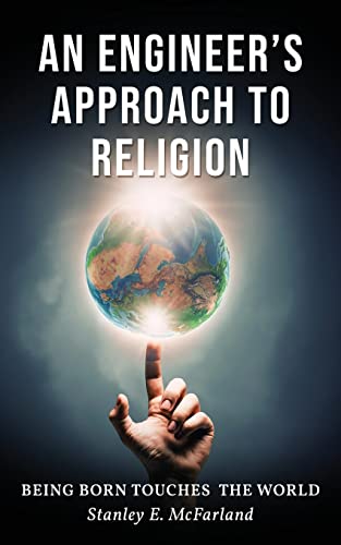 An Engineer's Approach to Religion