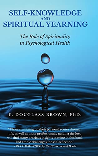 SELF-KNOWLEDGE AND SPIRITUAL YEARNING