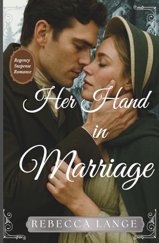 Her Hand in Marriage