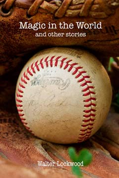 Magic in the World and other stories
