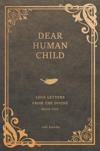 Dear Human Child