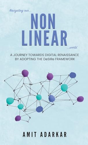 Navigating our NON LINEAR World