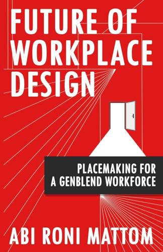 Future of Workplace Design
