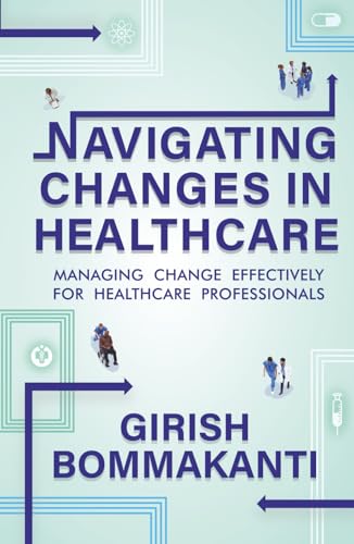 Navigating Changes In Healthcare