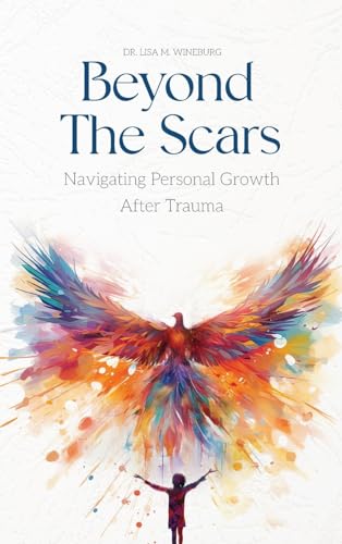 Beyond the Scars