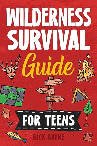 Wilderness Survival Guide for Teens