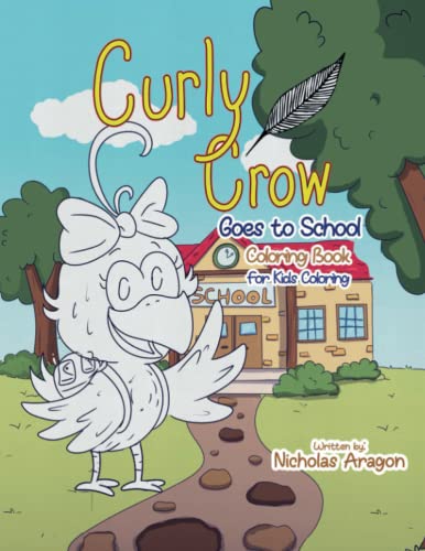 The Curly Crow Goes to School Coloring Book