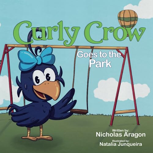 Curly Crow Goes to the Park