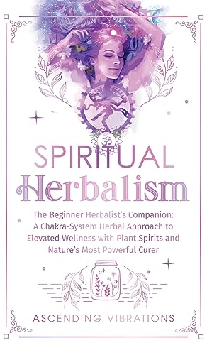 Spiritual Herbalism