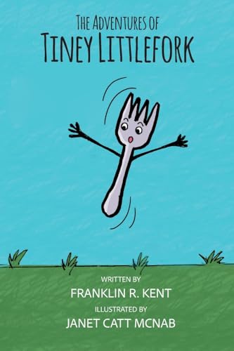 The Adventures of Tiney Littlefork