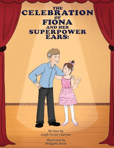 The Celebration of Fiona and Her Superpower Ears