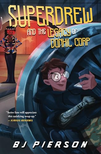 SuperDrew and the Legacy of Donhil Corp