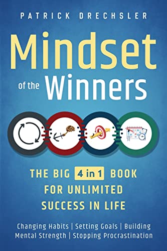 Mindset of the Winners - The Big 4 in 1 Book for Unlimited Success in Life