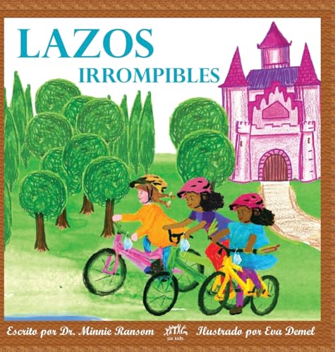 Lazos irrompibles