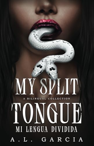 My Split Tongue // Mi Lengua Dividida