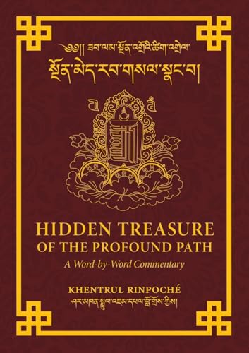 Hidden Treasure of the Profound Path