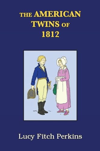 The American Twins of 1812 with Study Guide