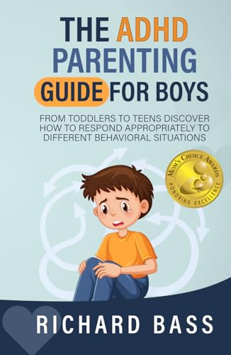 The ADHD Parenting Guide for Boys