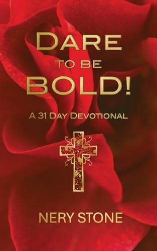 Dare to Be Bold!