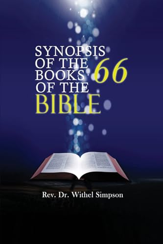 Synopsis of the 66 Books of the Bible